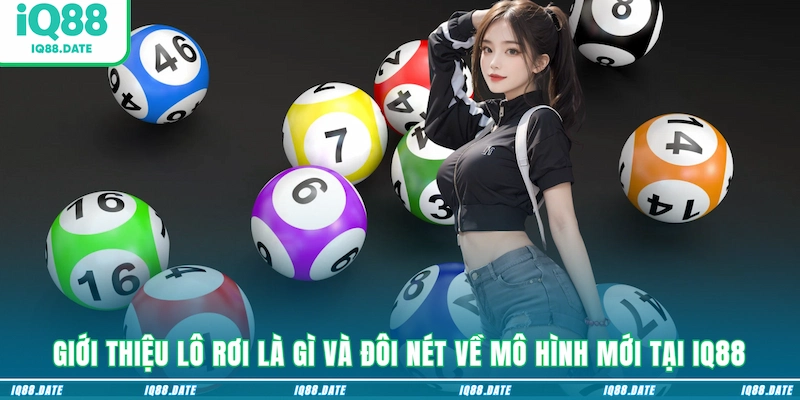 Lô Rơi Là Gì