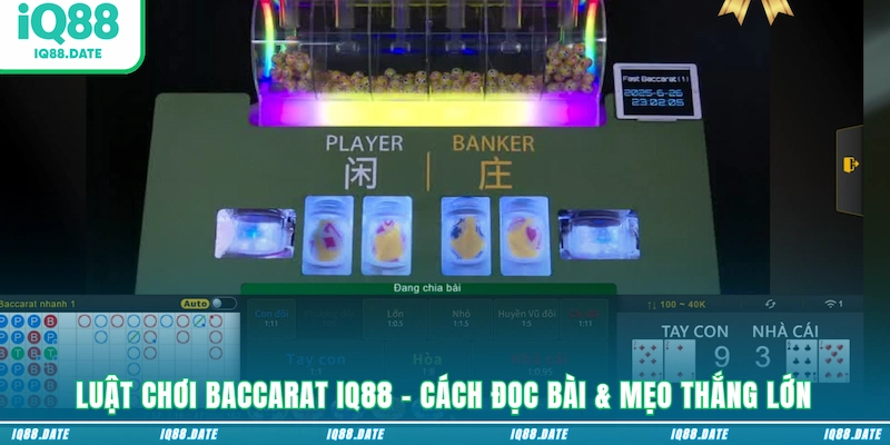 Luật Chơi Baccarat